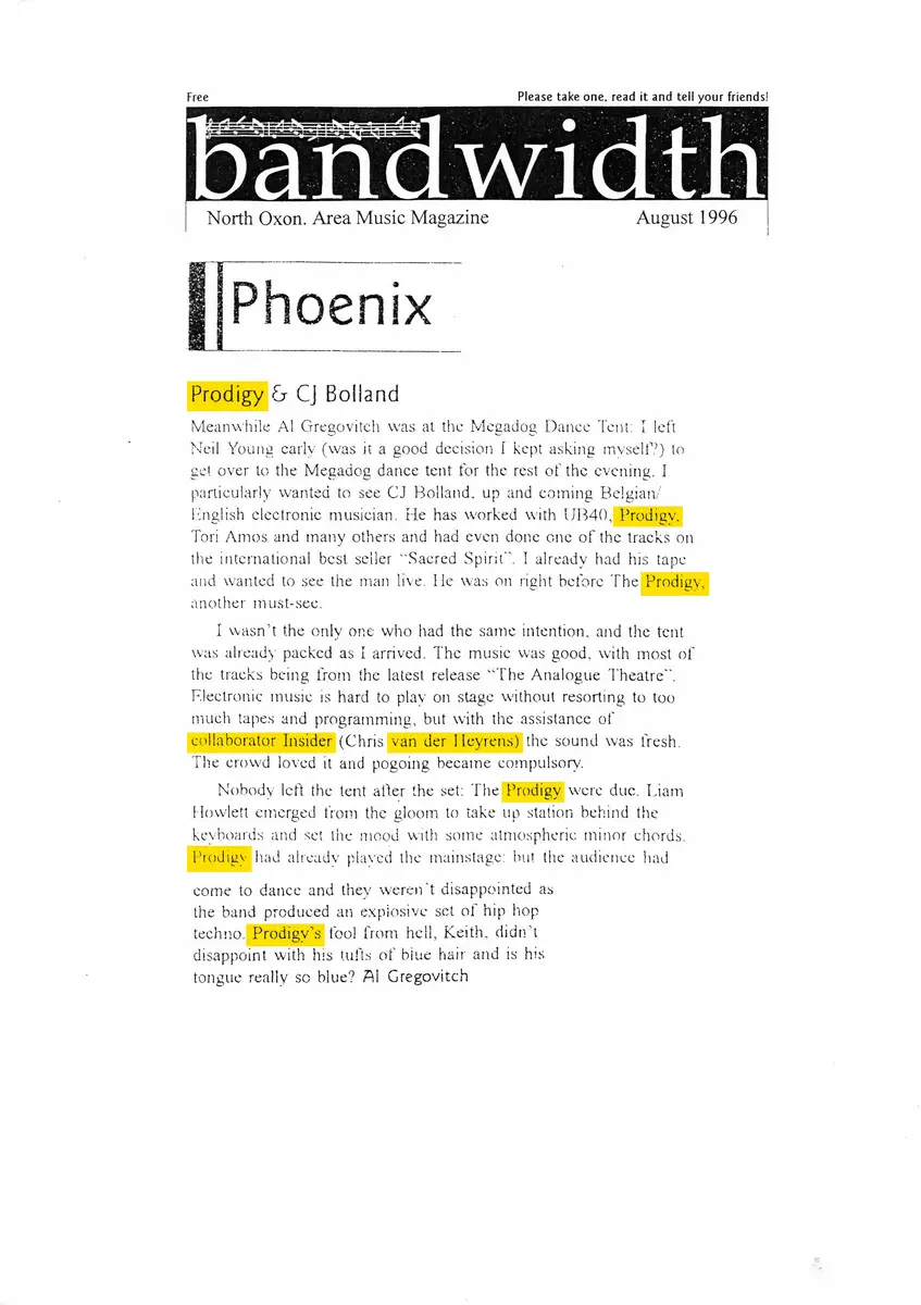 Prodigy & CJ Bolland — Phoenix Festival — Bandwidth · August 1996
